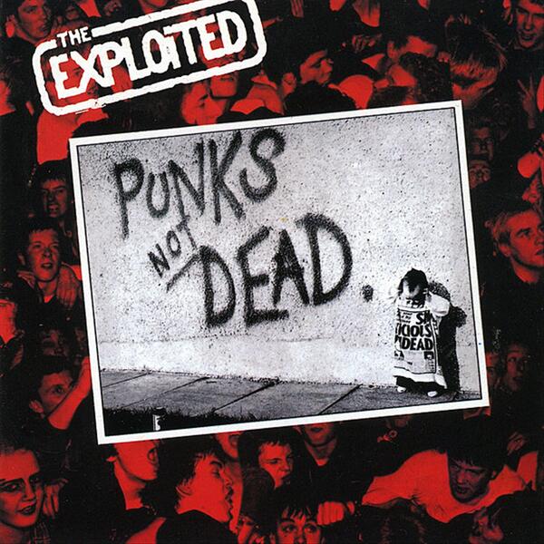 Punks not dead
