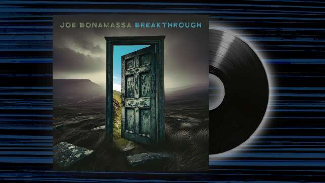 Joe Bonamassa - <em>Breakthrough</em>